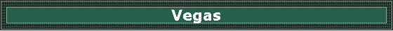 Vegas